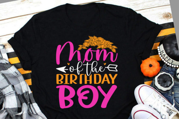 Mothers Day T-shirt: Birthday Boy SVG & Mom Custom Designs